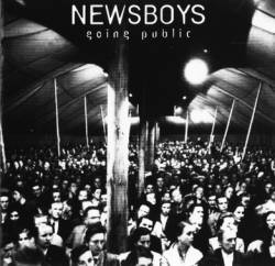 Newsboys : Going Public